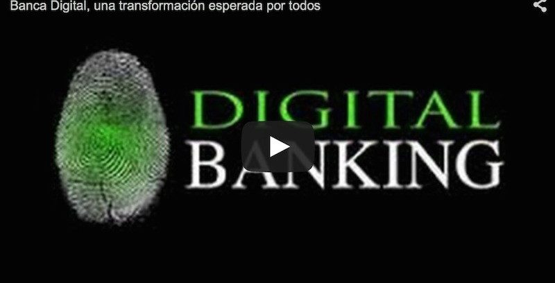 Entrevista: "Banca Digital, una transformación esperada por todos"