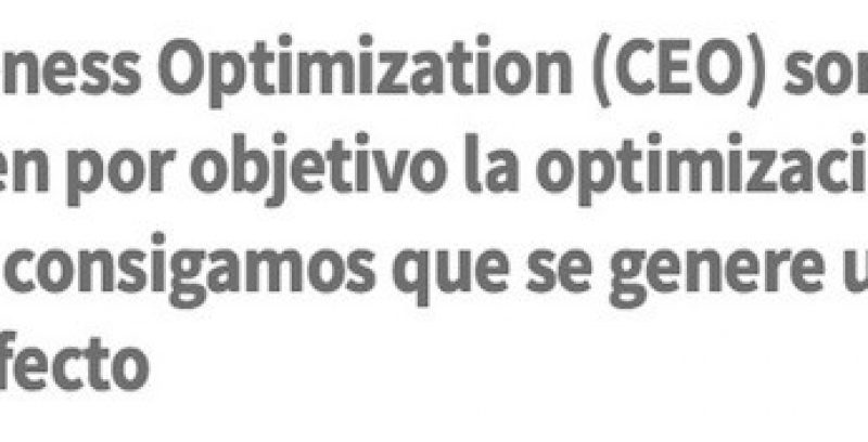 El Content Effectiveness Optimization ¿Qué es y cómo gestionarlo?