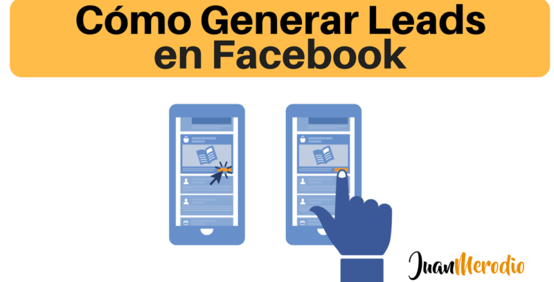 Cómo generar leads con Artículos Instantáneos en Facebook