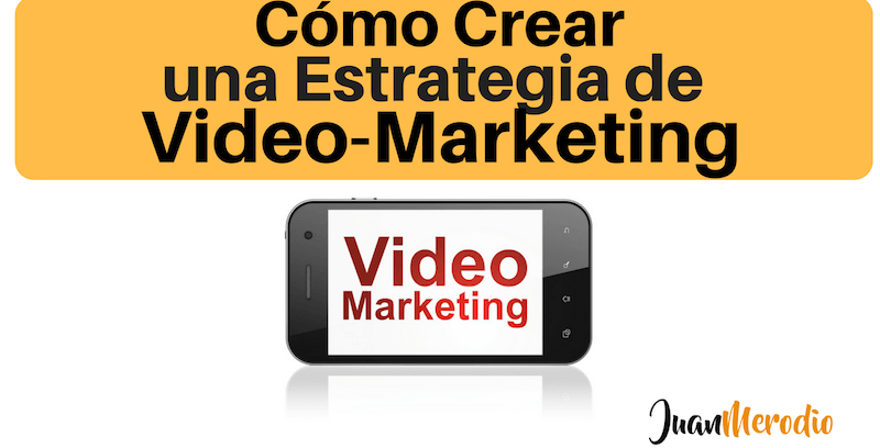 Video marketing para empresas