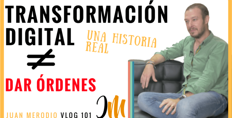 Transformación Digital, una historia real imposible