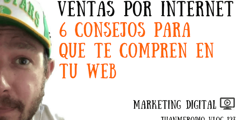 6 maneras para aumentar las «ventas» en tu web